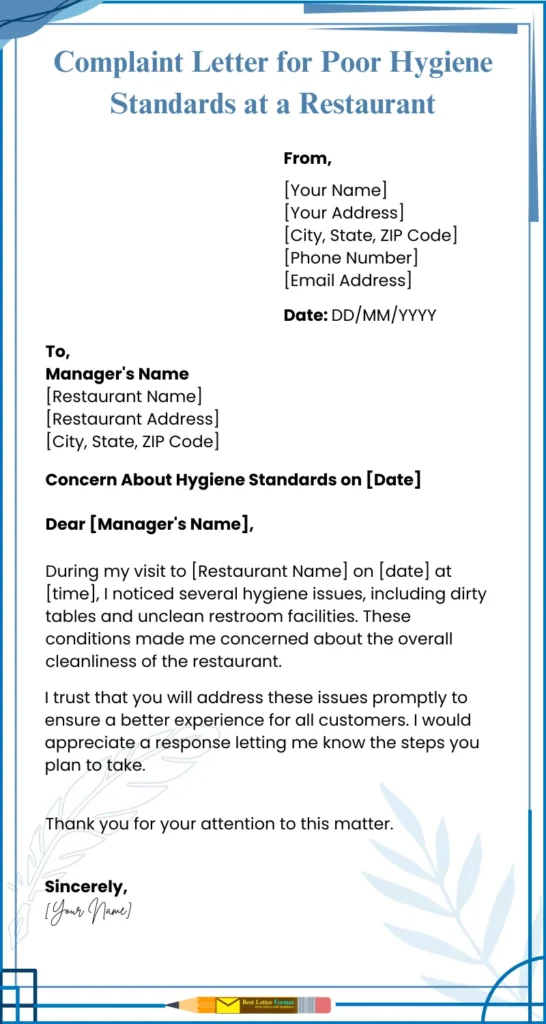 poor hygiene standards complaint letter example Template for a complaint letter about poor hygiene standards at a restaurant.