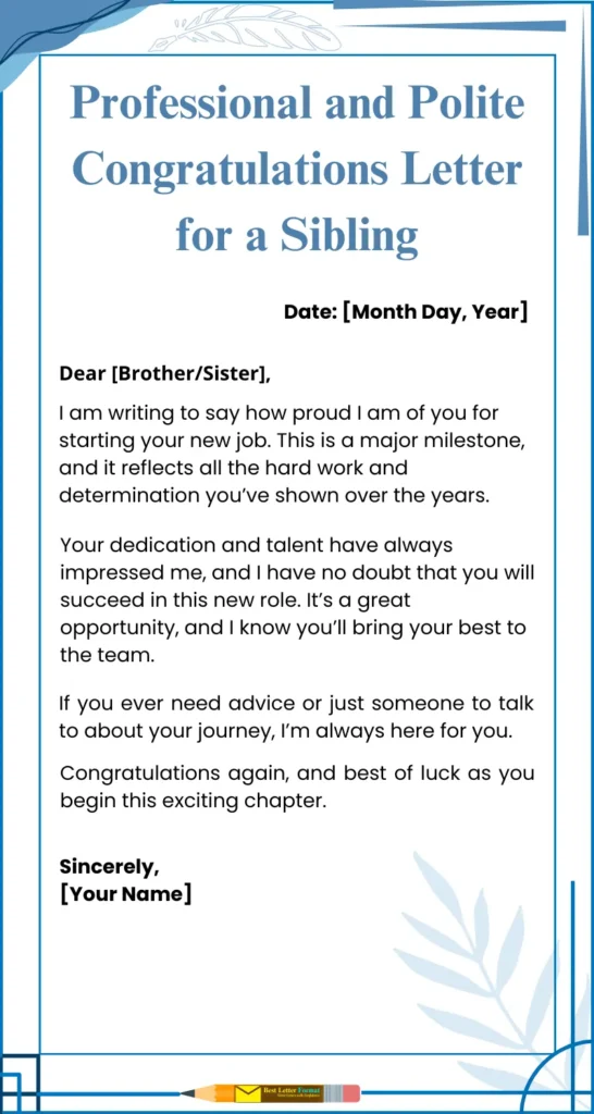professional congratulations letter sibling new job Professional and polite congratulations letter to sibling for new job, offering support and encouragement.